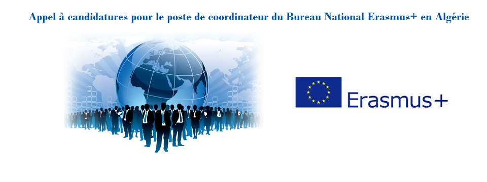 appel à candidature pour le recrutement du Coordinateur National du Bureau Erasmus+