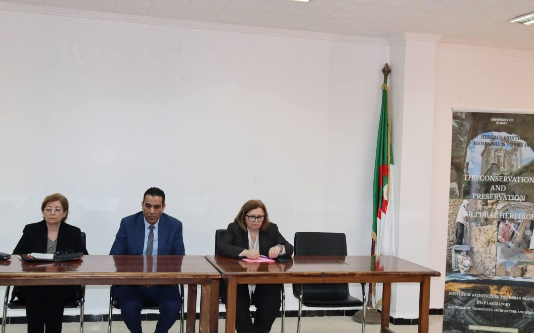جامعة البليدة1 تحيي شهر التراث بيوم دراسي حول حماية الموروث المعماري